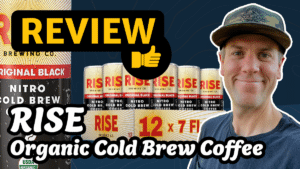Nitro Cold Brew Coffee Review: Organic Plain Black Coffee by RISE Brewing Co.